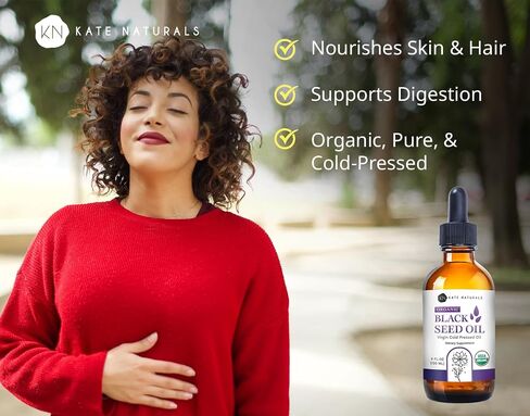 Kate Naturals Black Seed Oil Liquid. Antioxidant Supplement for Immune Support and Digestion (4oz, Organic, Virgin, Cold Pressed, Non-GMO) Pure Blackseed Cumin Oil for Hair and Skin in Saudi Arabia