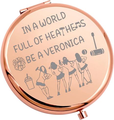 WSNANG Heathers The Musical Inspired Gifts Heathers Broadway Musical Travel Makeup Mirror Broadway Musical Theater Fans Gift (Be A Veronica Mirror) in Saudi Arabia