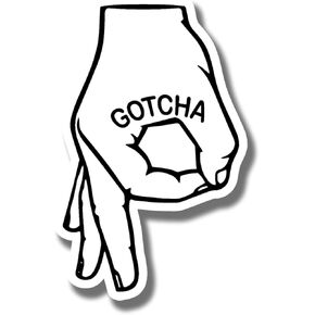 Okay Hand Sign Gotcha Joke Magnet - Funny Ok Hand Signal Trendy Meme Magnet - Car Truck Bumper Metal Surface Magnet - 5 Inches On Longest Side - Made in USA - AAMT0016