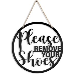 COLOR VALLEY ART Please Remove Your Shoes Sign Metal Sign Rustic Funny Take your Shoes Off Porch Hanging Sign Round Hanger Wall Decorations for Living Room, Entryway, Door Hanger Farmhouse Porch Decor