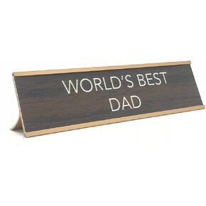 World’s Best Funny Desk Plates | Humorous Signs for Office Mother’s & Father’s Day | Novelty Gifts Dad