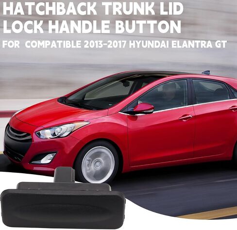 زر قفل جيربور Trunk Lid Contens متوافق مع استبدال Hyundai Elantra GT Hatchback 2013-2017 لـ 81260-A5000 in Saudi Arabia