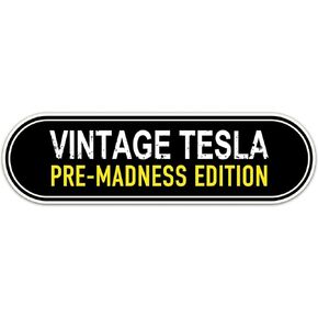 Tesla Tesla Pre -Madness Edition Anti Elon Musk Pumper Magnet لشاحنة السيارات - لقد اشتريت هذا قبل أن نعرف أن Elon قد تم إكسسوارات Crazy Car - وليس لـ Tesla Models X&S
