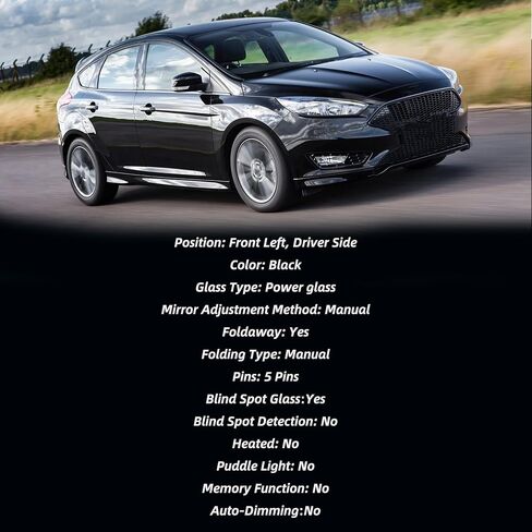 مرآة جانبية لبرنامج التشغيل الأيسر متوافق مع Ford Focus 2012-2018 Power Glass دليل قابلة للطي مع إشارة انعطاف فاتحة الزجاج الأسود 5 دبابيس OE# CP9Z-17683-CA FO1320463 in Saudi Arabia