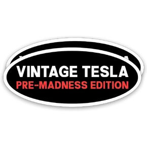 2X Vintage Tesla Pre-Madness Edition Anti Elon Musk Bumper Magnet for Car Truck - I Bought This Before We Knew Elon was Went Crazy Car Accessories - NOT for Tesla Models X & S