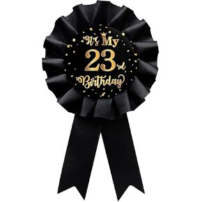 Black It's My 23rd Birthday Tinplate Badge Pin, Happy 23rd Birthday Boys and Girls Award Ribbon Party Decorations Sign