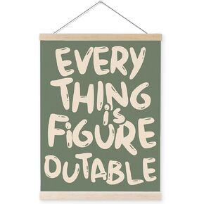 YQDEJ Everything is Figureoutable Inspirational Wall Art Poster Hanger Frame, Positive Affirmations Wall Decor, Motivational Wall Art for Home Office Classroom, 12x16 Inch