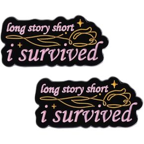 Long Stry Short I Survived Brooch Pins Badge for Women Men Clothing Bags Jackets Hat Accessory Decoration 2 Pcs