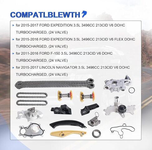 Timing Chain Kit with Water Pump Oil Pump for 2011-2017 Ford F-150 Edge Explorer Expedition Mustang, Fits 3.5L V6 DOHC Engine, and for 2016 Ford Police 3.7L, for 2015-2017 Lincoln Navigator 3.5L in Kuwait
