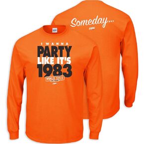Smack Apparel Baltimore Baseball Fans. Someday.. I Wanna Party Like It’s 1983 Orange T-Shirt (Sm-5x)