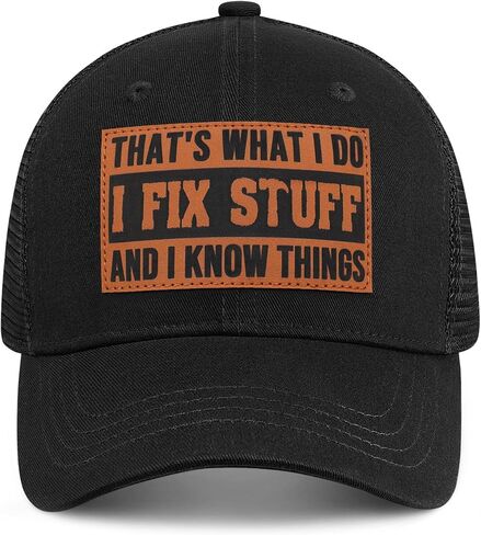 Funny Mens Trucker Hats - I Fix Stuff and Know Things Hat for Men Dad Father Uncle - Adjustable & Breathable Casual Wear in Kuwait