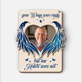 Magnetic Picture Frames - YOUR WINGS WERE READY - Memorial Sympathy Magnetic Photo Frames for Loss of Loved One - Bereavement Grief Gift for Loss of Family Friend - Daily Remembrance Magnet Photo Frame