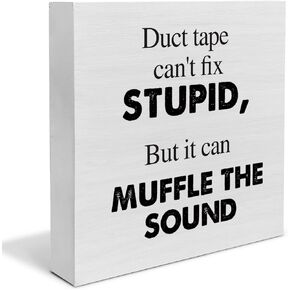 Country Office Wood Box Sign Decor Desk Sign Duct Tape Can't Fix Stupid Wooden Box Block Sign Rustic Home Office Shelf Wall Decoration