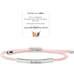 Be Kind of a Bitch Bracelet Stainless Steel Bracelet Adjustable Hand Braided Wrap Bracelet for Women Jewelry Gifts Inspirational Gifts for Women (silver+pink)