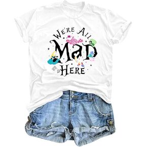 Magical Shirt Women Magic Princess T-Shirt We're All Mad Here Fairy Graphic Shirts Vacation Party Casual Short Sleeve Top