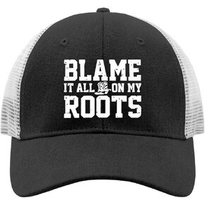 Blame It All On My Root Hat Back to The Roots Cap AllBlack Breathable and Funny Cap Gifts for Him Cool Cap