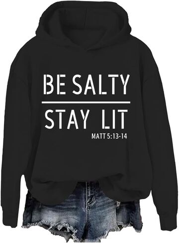 Be Salty Stay Lit Sweatshirt, Be Salty Stay Lit Matthew 5:13-14 Funny Christian Saying! Sweatshirt, Unisex Shirt in Saudi Arabia