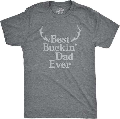 Crazy Dog Mens T Shirt Best Buckin Dad من أي وقت مضى لأبي مدهش الآباء مضحك يوم المحملات in Saudi Arabia