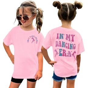 in My Dancing Era Shirt for Girls Kids Toddler Dancer Graphic T-Shirt Funny Dance Lover Short Sleeve Summer Tees