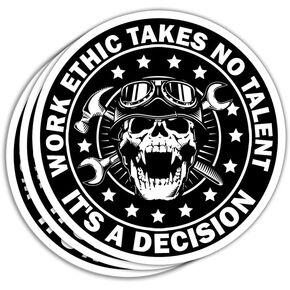 (3 Pcs) Work Ethic Takes No Talent It's A Decision Sticker, Labor Day Working Class Work Ethic Blue Collar Skull Stickers for Laptop Bottle Phone Car Bumper Window Helmet 3"x4"