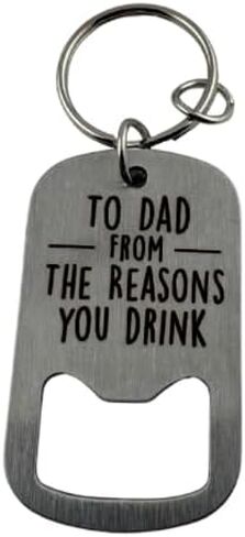 To Dad From The Reasons you Drink Bottle Opener, Father's Day Gift for Dad Keychain, The Reason You Drink in Saudi Arabia