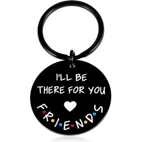 STVK Gift for Best Friends Merchandise Keychain Gift for Women Men Friends I'll Be There for You Keychain for Bff Couples Dad Mom Birthday Graduation Christmas Keyring Friendship Jewelry