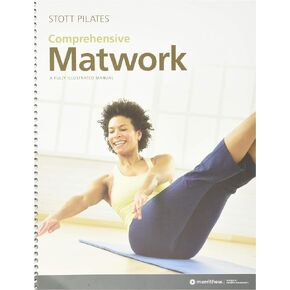 STOTT PILATES Manual - Comprehensive Matwork (English)
