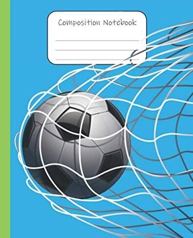 Composition Notebook: Nothing But Goal! Soccer Ball Theme on Glossy Cover (7.5 x 9.25 inch) with 120 Thematic Soccer Themed Lined Interior Pages in Saudi Arabia