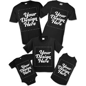 Custom T-Shirt Design Your Own Print Text or Image Personalized Family Matching Choose Shirts for Men, Women, Kids, Toddlers, Baby Bodysuit, and Dog Clothing