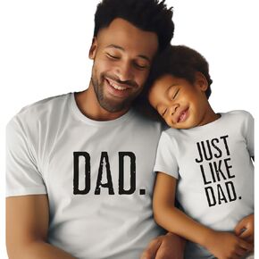 Just Like Dad Matching Dad And Son Shirts, Fathers Day Gifts, Matching Shirts For Father And Newborn Son, Daddy and Me Matching Outfits, Birthday Gift for Dad, New Dad Gifts, Toddler Boy And Dad Shirt