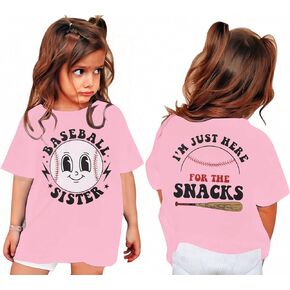 Toddler Baby Girl Baseball Sister Shirt Big Sister Tshirt Im Just Here for The Snack Game Day Outfit Summer Tee Top