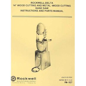 ROCKWELL-Delta 14 Inch Wood & Metal Band Saw Manual