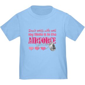 CafePress Don't Mess with Me (Air Force Toddler T Shirt Cute Toddler Graphic Tee, 100% Cotton