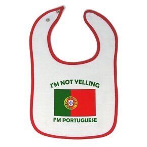 Cute Rascals Toddler & Baby Bibs Burp Cloths Not Yelling I'M Not Yelling I Am Portuguese Portugal Countries Cotton Baby Items for Baby Girl & Boy White Red Design Only