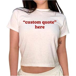 Custom Text Baby Tee, Crop Top with Custom Text, Graphic 90s Shirt, Vintage Retro 90s Style Gift for Her, Baby Tee Y2K Multi
