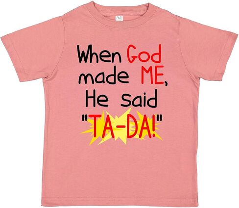inktastic When God Made Me Toddler T-Shirt in Saudi Arabia
