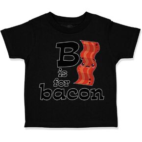 Toddler T-Shirt Bacon B is for Bacon Lover Funny Cotton Bacon Boy & Girl Clothes