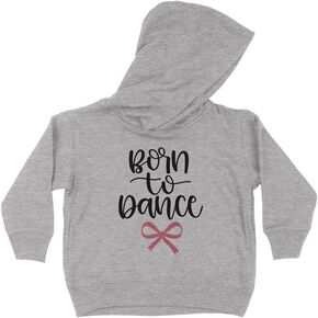 Born to Dance Kids Hoodie Sweatshirt Toddler