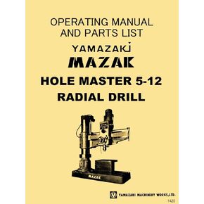 MAZAK 5 'X 12 "Hole Master 5-12 دليل مشغل صاحب الحفر الشعاعي