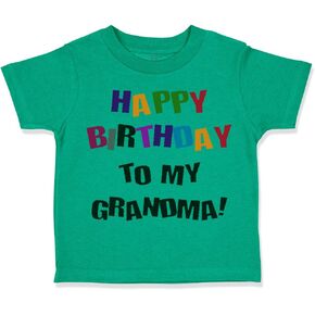 Cute Rascals Toddler T-Shirt Happy Birthday to Grandma! Me and Grandma Grandmother Clothes