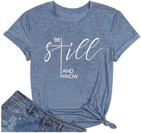 Qrupoad Be Still and Know T-Shirt Womens Inspirational Christian Shirt Summer Casual Short Sleeve Graphic Tees Tops in Kuwait