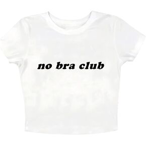 DIOMMELL No Bra Club Crop Tees Y2k Brafree Slogan Baby Tees