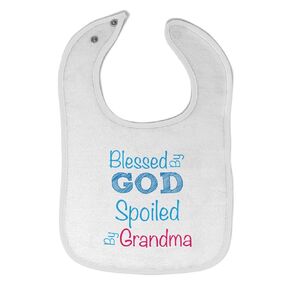 Toddler & Baby Bibs Burp Cloths Grandma Grandmother Blessed God Spoiled by Grandma Grandmother Cotton Baby Items for Baby Girl & Boy White Design Only