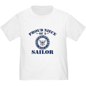 CafePress Proud Niece of A US Navy Sailor Toddler T Shirt Cute Toddler Graphic Tee, 100% Cotton