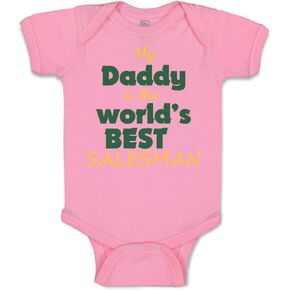 Custom Baby Bodysuit My Daddy is The World's Best Salesman Dad Father's Day