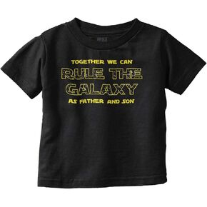 Brisco Brands Together We Rule Galaxy Father Son Toddler Boy Girl T Shirt