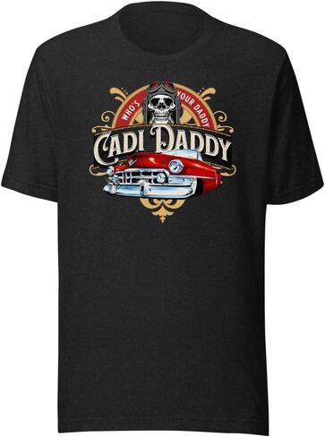 Cadi Daddy Unisex t-Shirt in Saudi Arabia