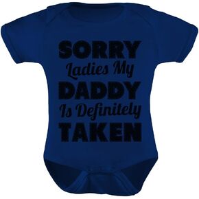 Tstars TeeStars - Sorry Ladies My Daddy Is Definitely Taken Funny Unisex Baby Bodysuit