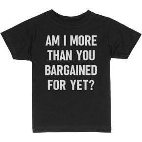 More Than You Bargained for Pop Punk Toddler Kids T-Shirt