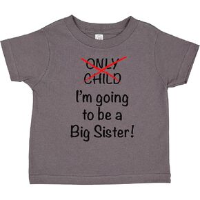 inktastic I'm Going to Be a Big Sister Toddler T-Shirt